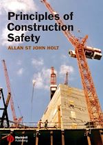 Télécharger le livre :  Principles of Construction Safety