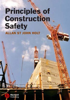 Téléchargez le livre :  Principles of Construction Safety