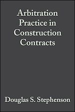 Télécharger le livre :  Arbitration Practice in Construction Contracts