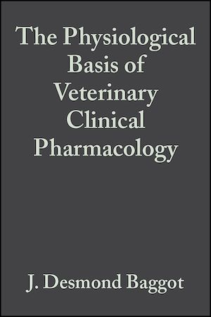 Téléchargez le livre :  The Physiological Basis of Veterinary Clinical Pharmacology