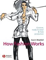 Télécharger le livre :  How Fashion Works