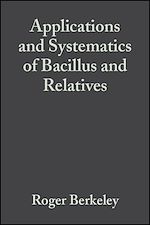 Télécharger le livre :  Applications and Systematics of Bacillus and Relatives