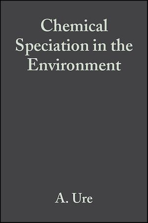 Téléchargez le livre :  Chemical Speciation in the Environment