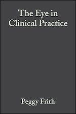 Télécharger le livre :  The Eye in Clinical Practice