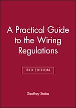 Télécharger le livre :  A Practical Guide to the Wiring Regulations
