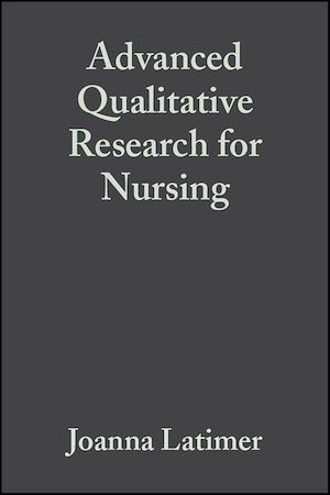 Téléchargez le livre :  Advanced Qualitative Research for Nursing