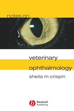 Télécharger le livre :  Notes on Veterinary Ophthalmology