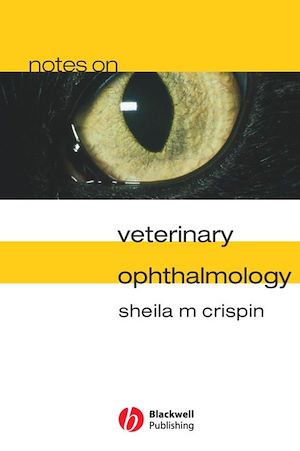 Téléchargez le livre :  Notes on Veterinary Ophthalmology