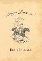 Download this eBook Banjo Paterson's Bush Ballads