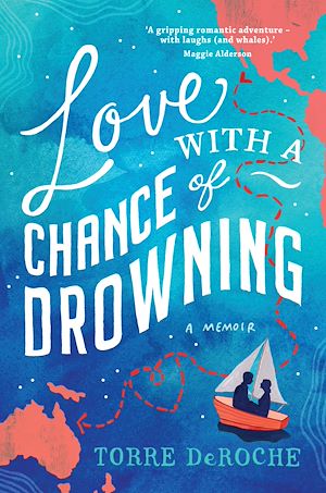 Download the eBook: Love with a Chance of Drowning