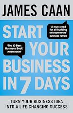 Télécharger le livre :  Start Your Business in 7 Days