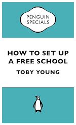 Télécharger le livre :  How to Set Up a Free School