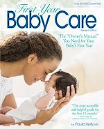 Télécharger le livre :  First Year Baby Care (2016)