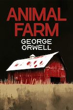Télécharger le livre :  Animal Farm
