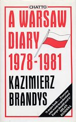 Télécharger le livre :  A Warsaw Diary. 1978-1981