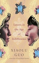 Télécharger le livre :  Lovers in the Age of Indifference