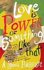 Télécharger le livre :  Love is Power or Something Like That