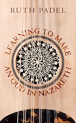 Télécharger le livre :  Learning to Make an Oud in Nazareth