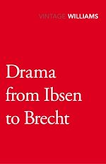 Télécharger le livre :  Drama From Ibsen To Brecht