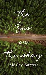 Télécharger le livre :  The Bus on Thursday