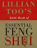 Télécharger le livre :  Lillian Too's Little Book Of Feng Shui