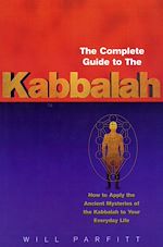 Download this eBook The Complete Guide To The Kabbalah