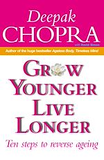 Download this eBook Grow Younger, Live Longer