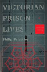 Télécharger le livre :  Victorian Prison Lives