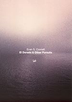 Download this eBook El Dorado And Other Pursuits