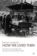 Télécharger le livre :  How We Lived Then
