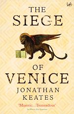 Télécharger le livre :  The Siege Of Venice