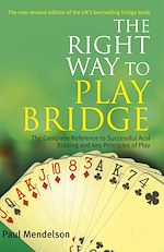 Télécharger le livre :  Right Way to Play Bridge