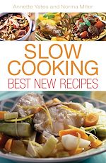 Télécharger le livre :  Slow Cooking: Best New Recipes