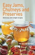 Download this eBook Easy Jams, Chutneys and Preserves