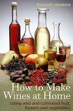Télécharger le livre :  How To Make Wines at Home