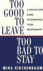 Télécharger le livre :  Too Good to Leave, Too Bad to Stay