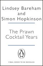 Télécharger le livre :  The Prawn Cocktail Years