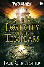 Télécharger le livre :  Lost City of the Templars