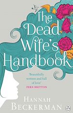 Télécharger le livre :  The Dead Wife's Handbook