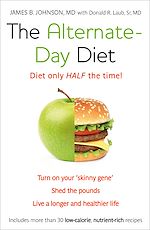 Download this eBook The Alternate-Day Diet