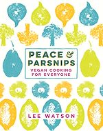 Télécharger le livre :  Peace and Parsnips