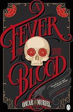 Download this eBook A Fever of the Blood