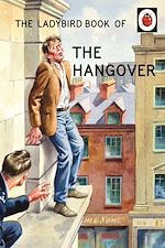 Download this eBook The Ladybird Book of the Hangover