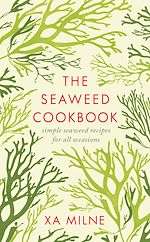 Télécharger le livre :  The Seaweed Cookbook