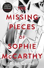 Télécharger le livre :  The Missing Pieces of Sophie McCarthy