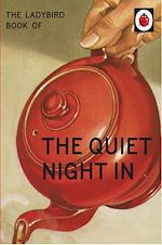 Download this eBook The Ladybird Book of The Quiet Night In