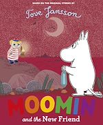 Download this eBook Moomin and the New Friend