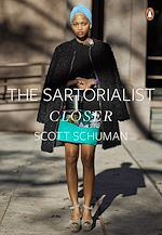 Download this eBook The Sartorialist: Closer (The Sartorialist Volume 2)