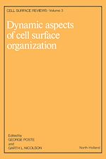 Télécharger le livre :  Dynamic Aspects of Cell Surface Organization