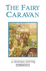 Télécharger le livre :  The Fairy Caravan